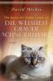 [Dalai Lama's Katze 05] • Die Katze des Dalai Lama und die Weisheit grauer Schnurrhaare